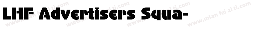 LHF Advertisers Squa字体转换